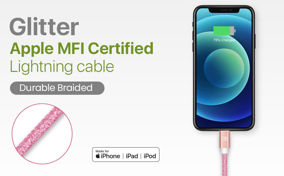 USB to Lightning Cable - Glitter Apple MFi Certified Nylon Braided Fast Charging Cable - High Data Sync