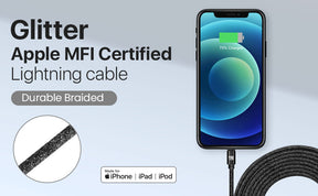 USB to Lightning Cable - Glitter Apple MFi Certified Nylon Braided Fast Charging Cable - High Data Sync